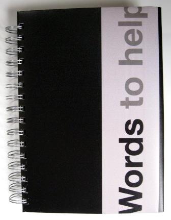 A Women's Refuge Adshel poster turned into a A5 spiral bound notebook to help raise funds for them.